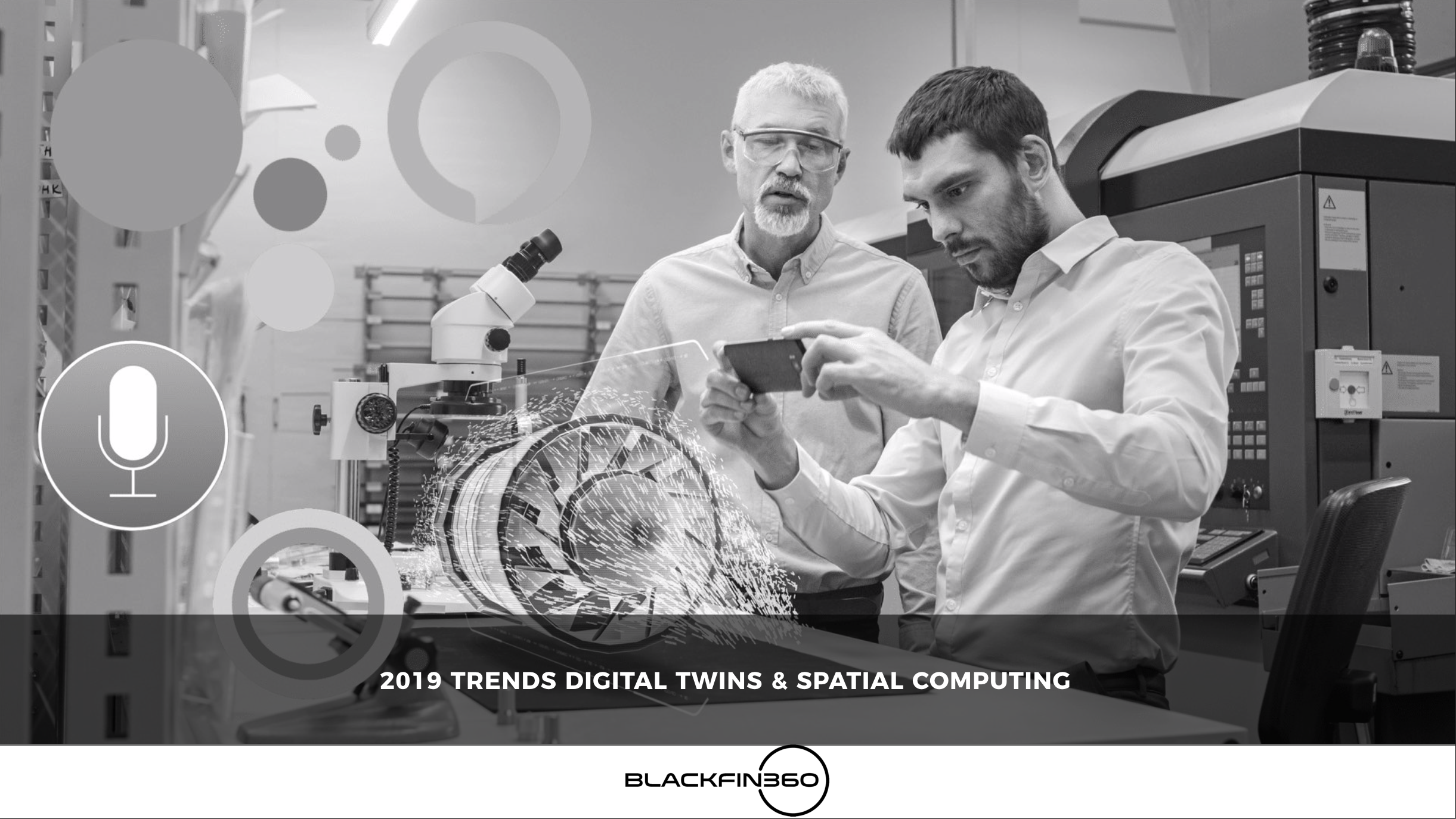 2019 Trends Digital Twins & Spatial Computing