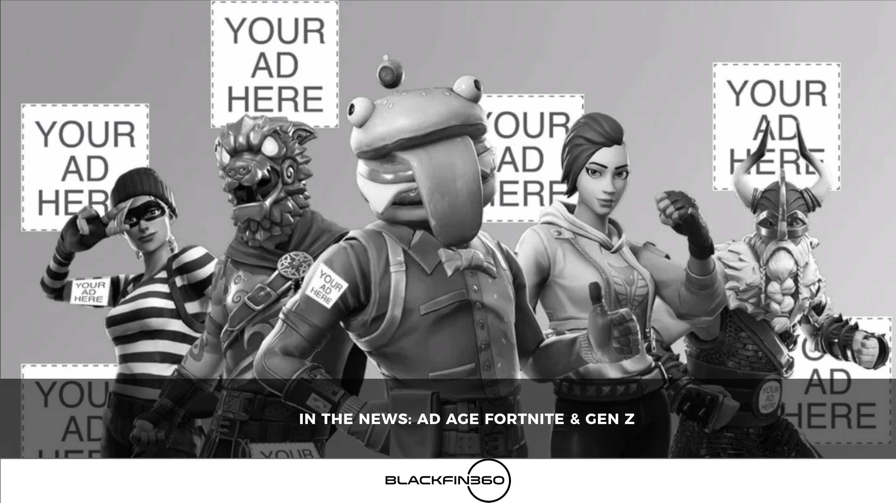 In the News: AdAge Fortnite & Gen Z