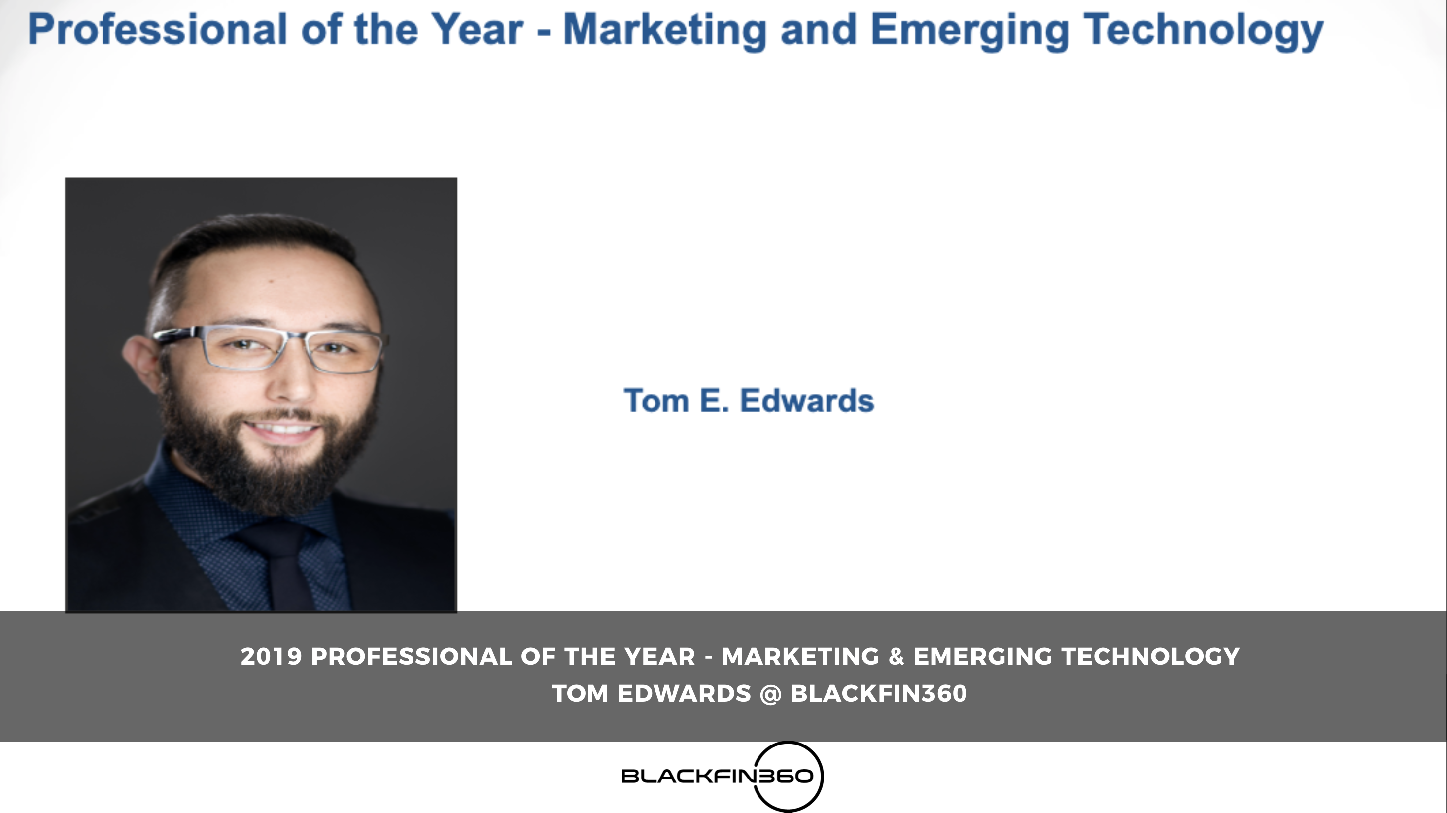 2019 Professional of the Year Marketing & Emerging Technology Award